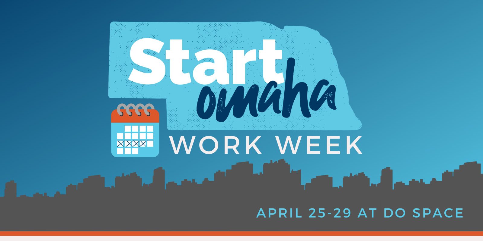 2022 Start Omaha Work Week